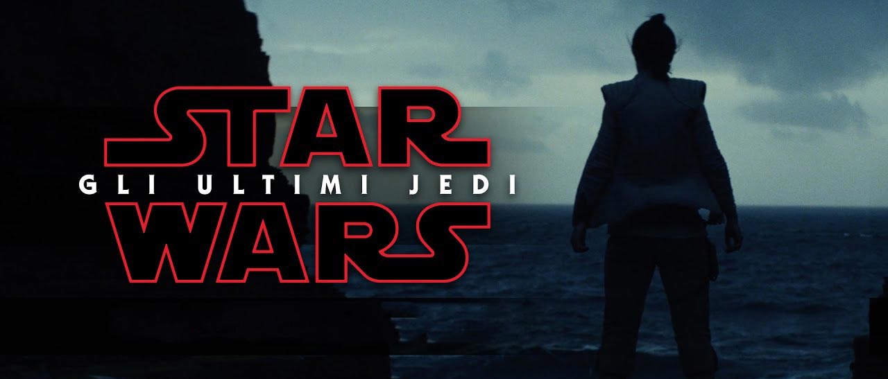 Star Wars: Gli Ultimi Jedi