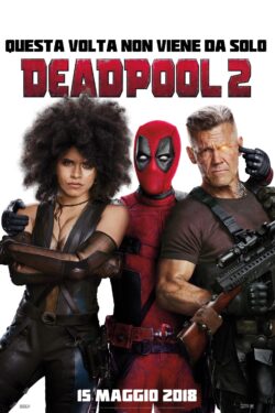 locandina Deadpool 2