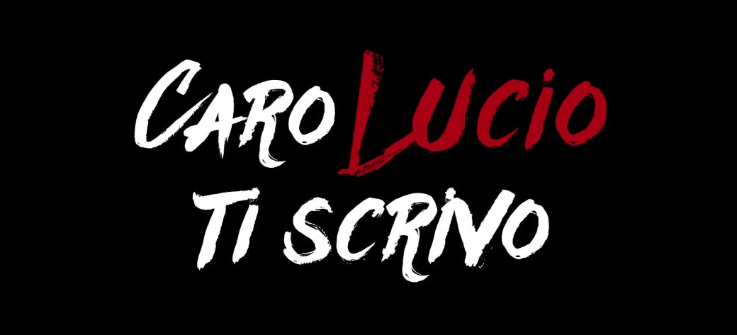 Trailer Caro Lucio ti scrivo