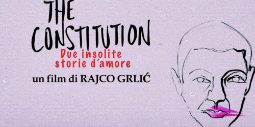 Trailer The Constitution di Rajko Grlic