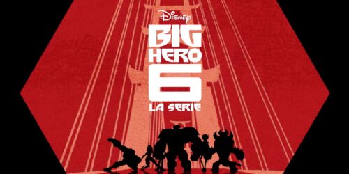 Big Hero 6 – Una Preview della Serie Disney