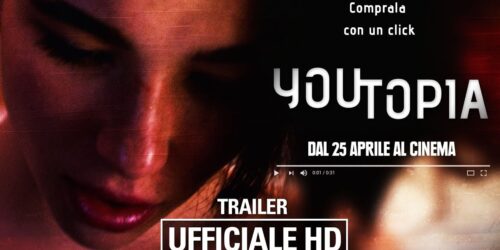 Trailer Youtopia di Berardo Carboni