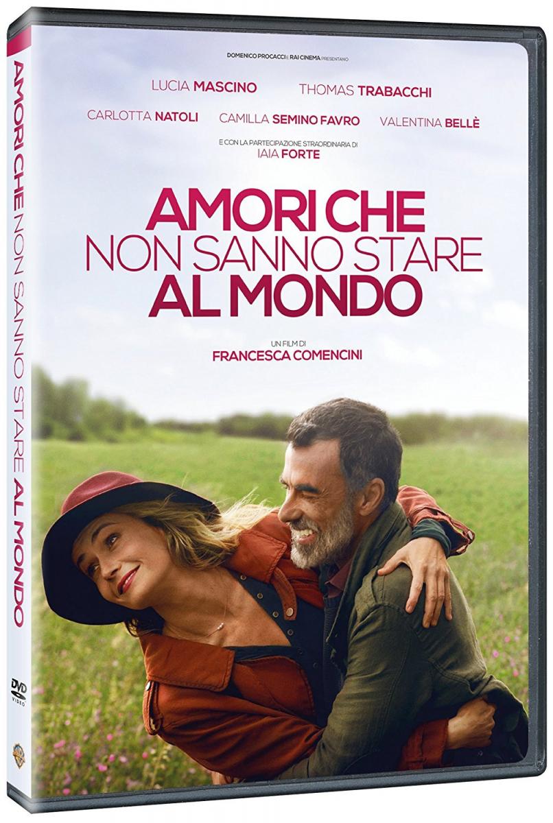 Amori che non sanno stare al mondo di Francesca Comencini in DVD