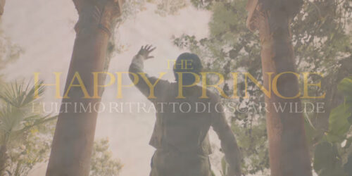 Trailer The Happy Prince – L’ultimo ritratto di Dorian Gray