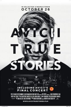 locandina Avicii: True Stories