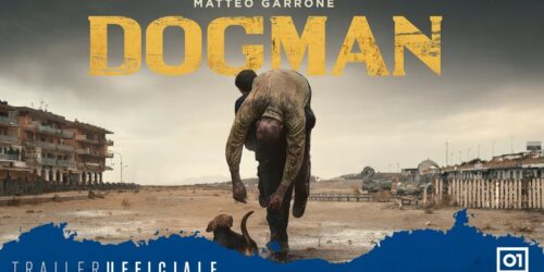 Trailer Dogman di Matteo Garrone