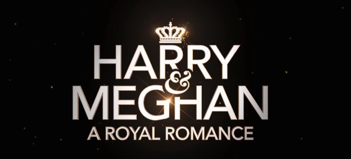 Trailer Harry and Meghan: A Royal Romance