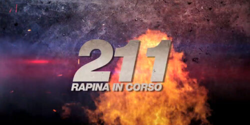 Trailer 211 – Rapina in corso