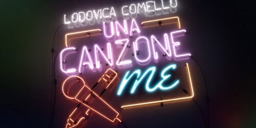 Lodovica Comello - Una canzone per me
