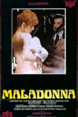 Locandina Maladonna 1984 Bruno Gaburro