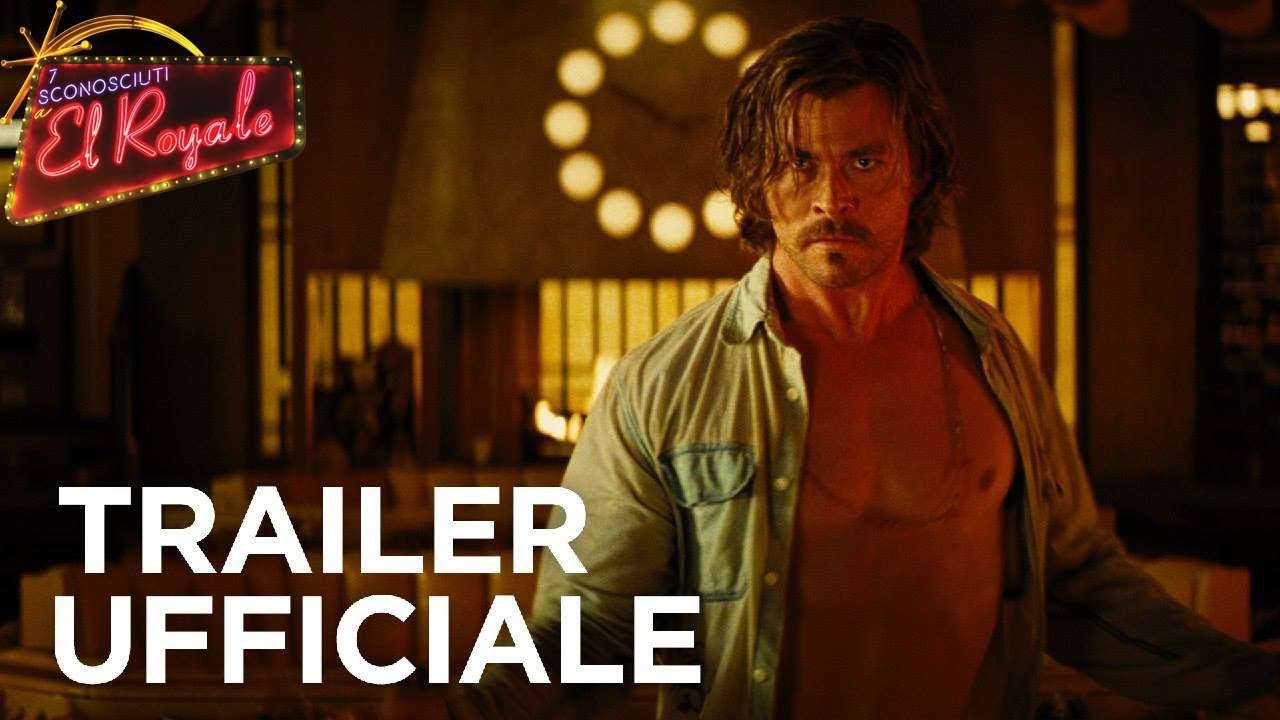 Trailer 7 sconosciuti al El Royale