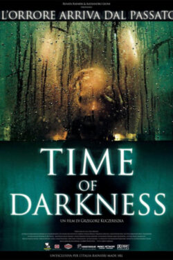 Locandina – Time of darkness