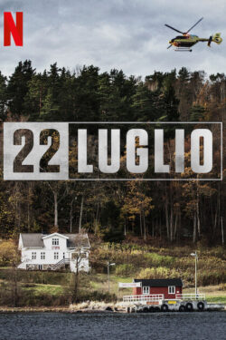 Poster 22 Luglio di Paul Greengrass (Netflix)