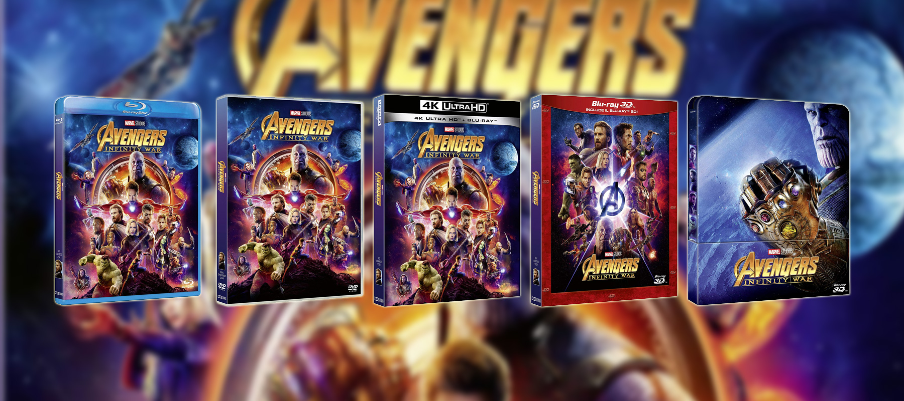 Avengers: Infinity War in 4k UHD, Blu-ray, BD3D, DVD