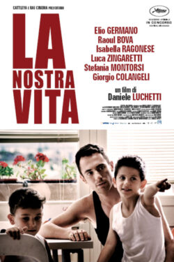 Locandina – La nostra vita