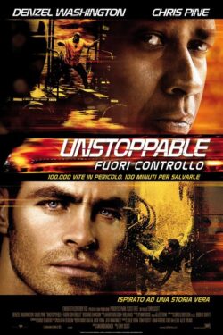 Locandina – Unstoppable – Fuori Controllo