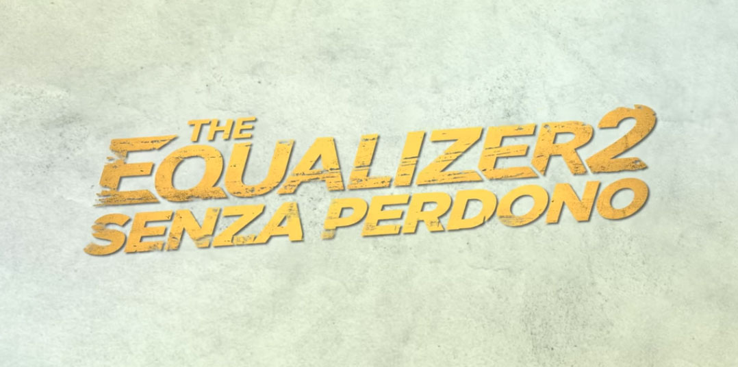 Spot Inarrestabile per The Equalizer 2 - Senza Perdono