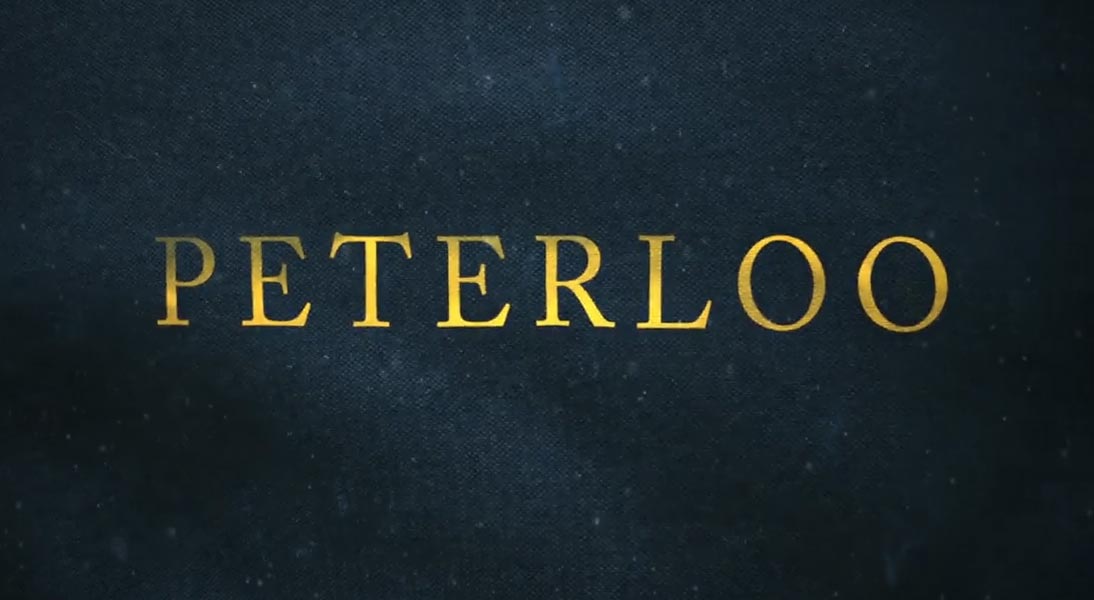 Trailer Peterloo di Mike Leigh