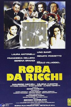 Locandina Roba da ricchi 1987 Sergio Corbucci