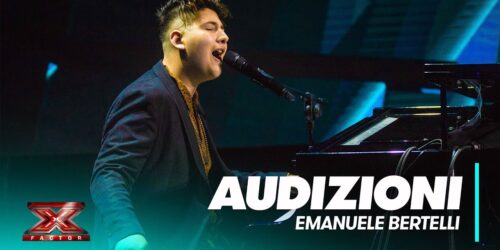 X Factor 2018, Emanuele Bertelli canta Human alle Audizioni