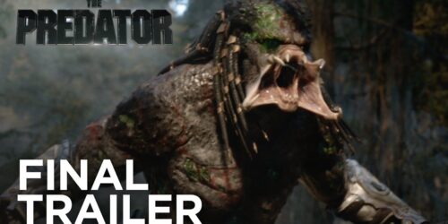 The Predator, Final Trailer del film di Shane Black