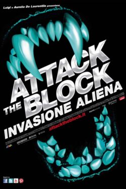 Locandina Attack the Block – Invasione Aliena