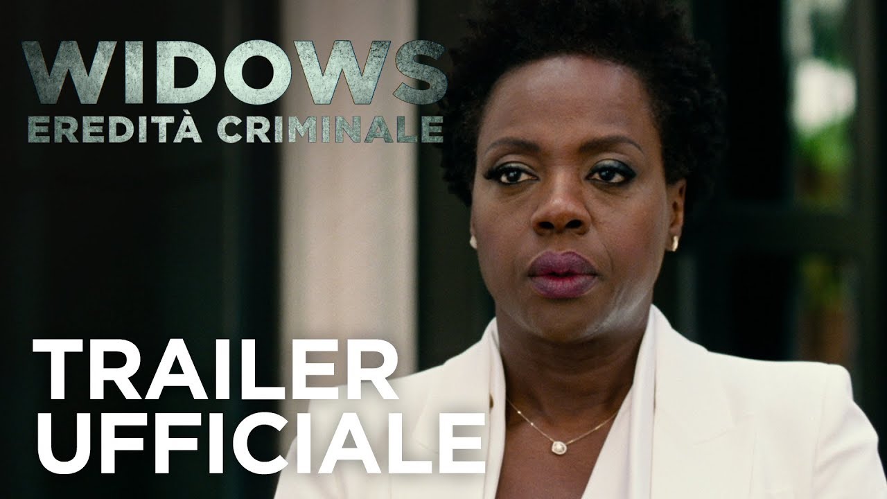 Trailer Widows: Eredità criminale di Steve Mcqueen