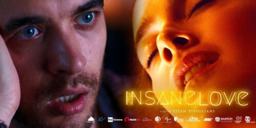 Trailer Insane love di Eitan Pitigliani