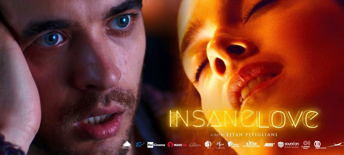 Trailer Insane love di Eitan Pitigliani