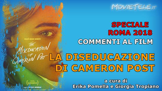 La diseducazione di Cameron Post, Video Recensione da Roma 2018