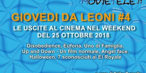 Giovedì da leoni n4, film al cinema dal 25 Ottobre 2018: parliamone