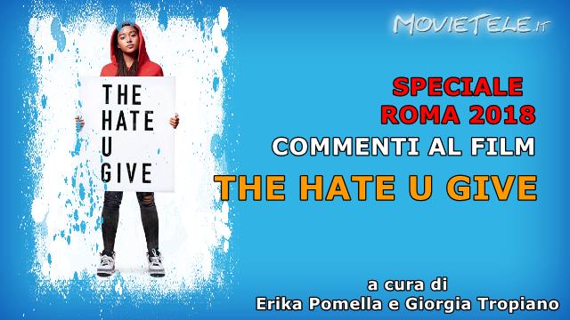 The Hate U Give, Video Recensione da Roma 2018