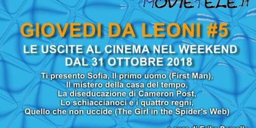 Giovedì da leoni n5, film al cinema dal 31 Ottobre 2018: parliamone