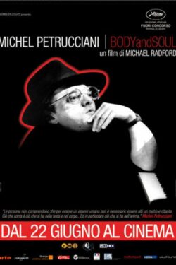 Locandina – Michel Petrucciani – Body & Soul