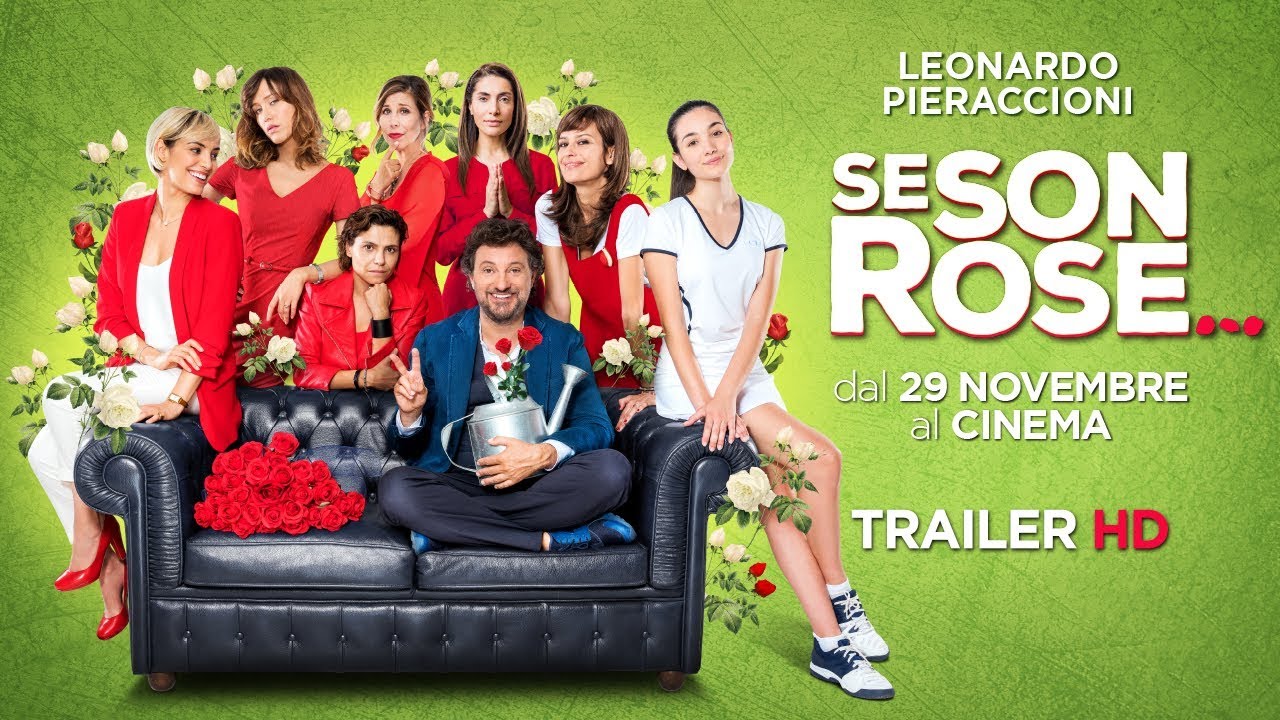 Trailer Se son rose di Leonardo Pieraccioni