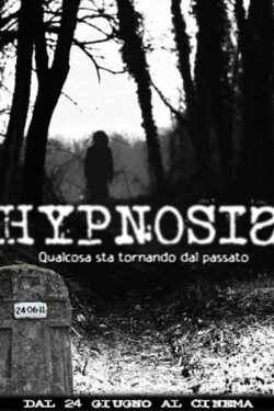 Locandina – Hypnosis