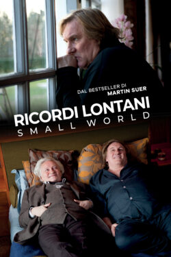 Poster A Small World – Ricordi lontani