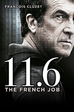 Locandina 11.6 – The French Job 2013 Philippe Godeau