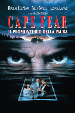 locandina Cape Fear – Il promontorio della paura