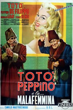 Locandina Totò, Peppino e la… malafemmina 1956 Camillo Mastrocinque