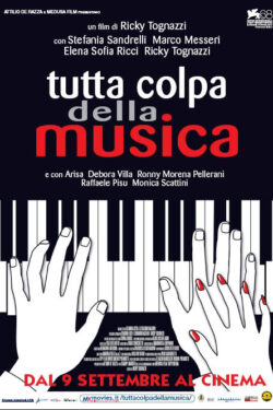 locandina Tutta colpa della musica