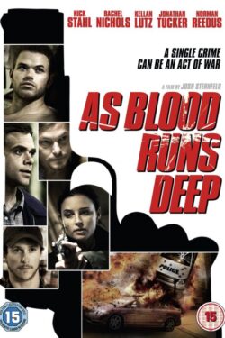 locandina As Blood Runs Deep