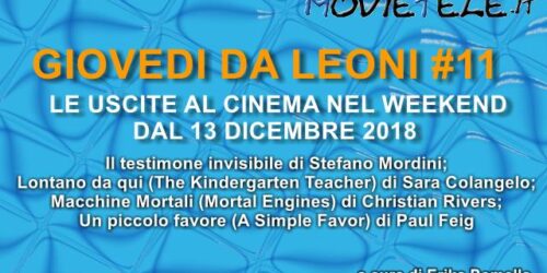 Giovedì da leoni n11, film al cinema dal 13 Dicembre 2018: parliamone
