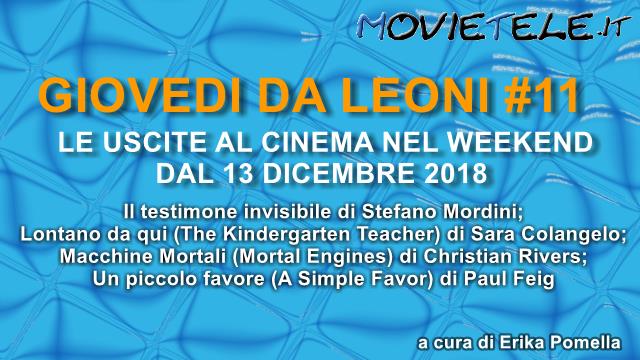 Giovedì da leoni n11, film al cinema dal 13 Dicembre 2018: parliamone