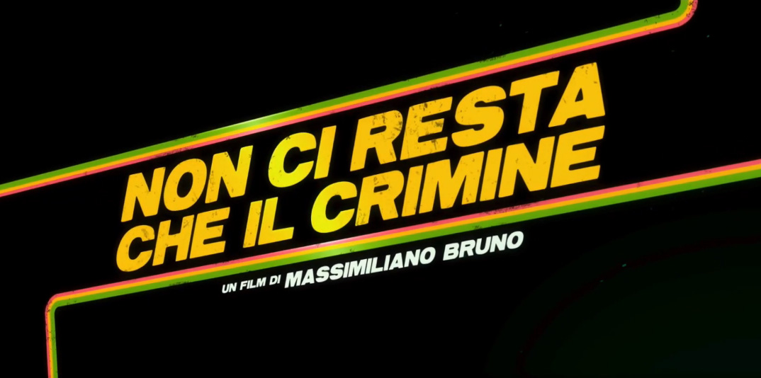 Clip 'La Rapina' e 'Inno d'Italia' dal film Non ci resta che il crimine di Massimiliano Bruno