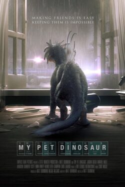 Locandina My Pet Dinosaur 2017 Matt Drummond
