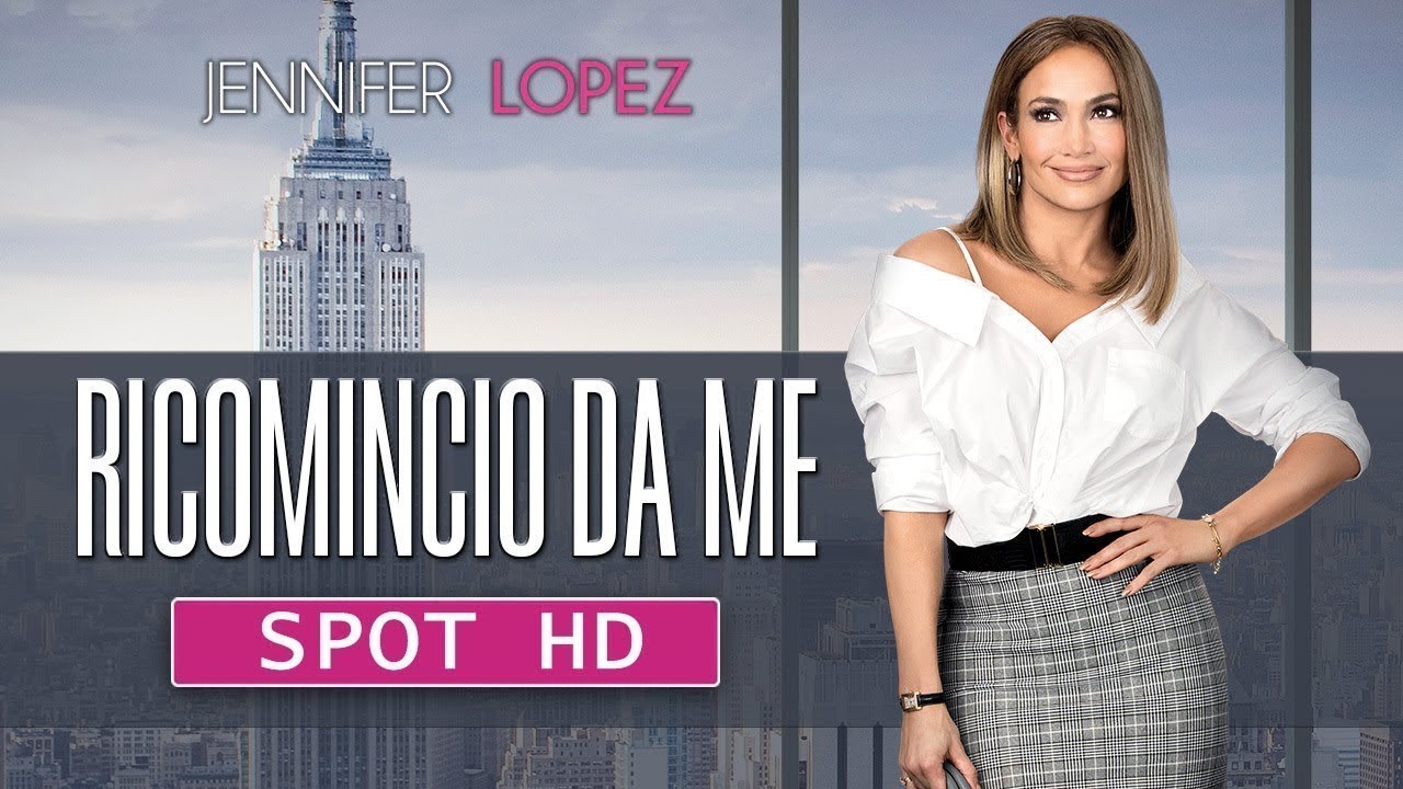 Ricomincio da me con Jennifer Lopez: prima clip italiana
