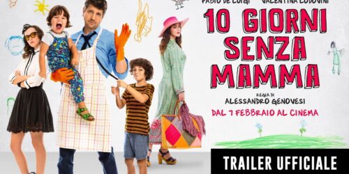 Trailer 10 giorni senza mamma di Alessandro Genovesi