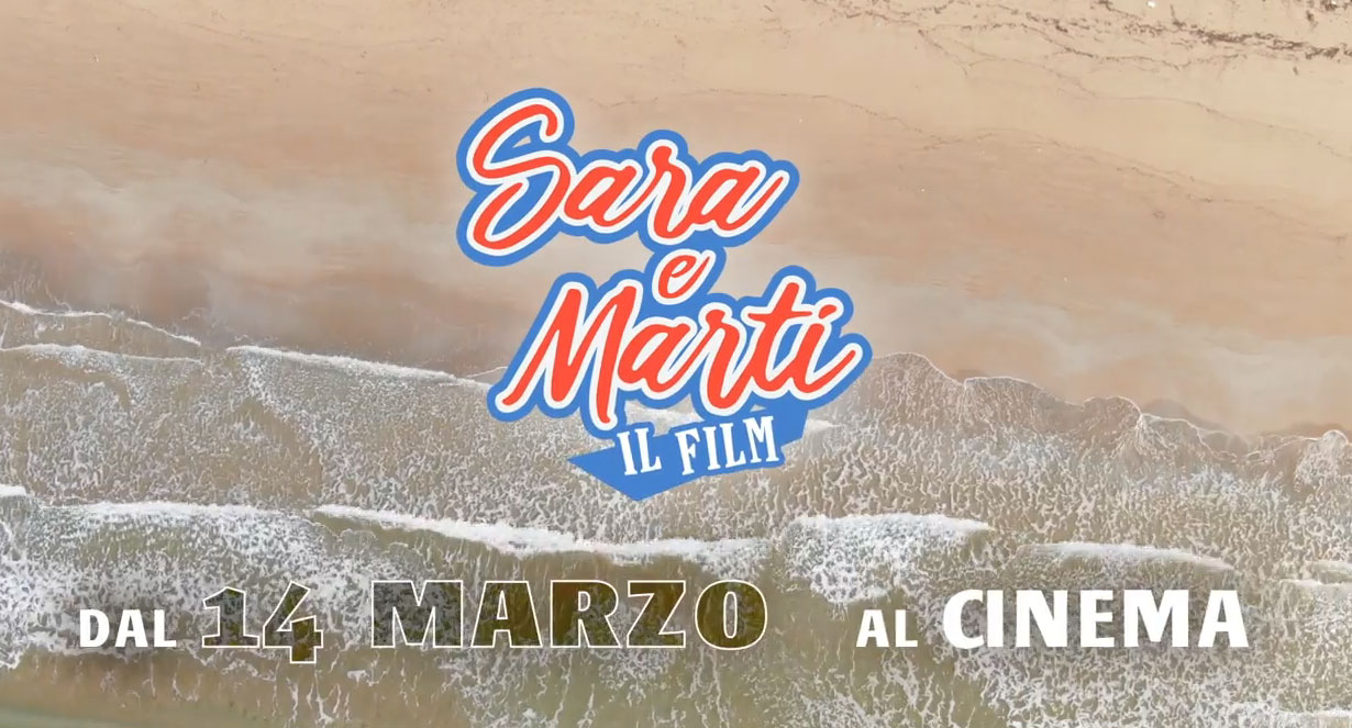 Trailer Sara e Marti - Il Film