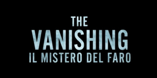 Trailer The Vanishing – Il Mistero del Faro